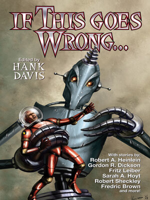 cover image of If This Goes Wrong . . .